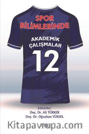 Spor Bilimlerinde Akademik Çalışmalar 12
