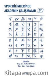 Spor Bilimlerinde Akademik Çalışmalar 13