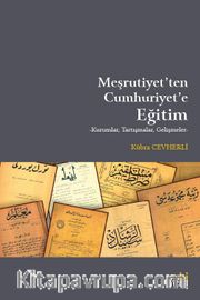 Meşrutiyet'ten Cumhuriyet'e Eğitim