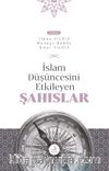 İslam Düşüncesini Etkileyen Şahıslar