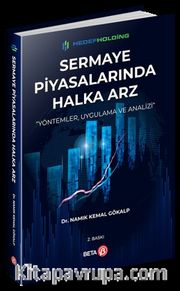 Sermaye Piyasalarında Halka Arz <br /> Yöntemler, Uygulama ve Analizi