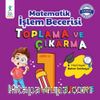 Matematik İşlem Becerisi Toplama ve Çıkarma 1. Seviye