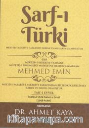 Sarf-ı Türki <br /> Mekteb-i Rüştiye-i Askeriye Birinci Sınıflarına Mahsustur
