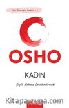 Kadın & Dişilik Ruhunu Onurlandırmak