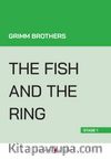 The Fish And the Ring (Stage 1)