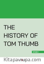 The History Of Tom Thumb (Stage 1)