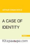 A Case of Identity (Stage 3)