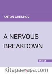 A Nervous Breakdown (Stage 5)