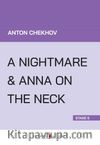 A Nightmare & Anna On The Neck (Stage 5)