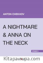 A Nightmare <br /> Anna On The Neck (Stage 5)