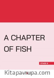 A Chapter Of Fish (Stage 6)
