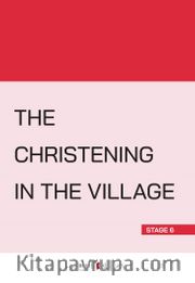 The Christening in the Village (Stage 6)