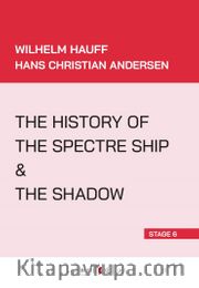 The History Of the Spectre Ship - The Shadow (Stage 6)