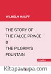 The Story Of The False Prince - The Pilgrim’s Fountain (Stage 6)