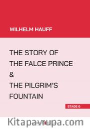 The Story Of The False Prince - The Pilgrim’s Fountain (Stage 6)