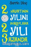 2023 Hayatının Yılının Sorgulama Yılı & 2023 Ajanda