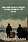 Osmanlı Arşiv Kaynaklarına Göre Yunan Salib-i Ahmer Cemiyetinin (Kızılhaç’ın) Karanlık Yüzü (1919-1923)