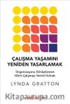 Çalışma Yaşamını Yeniden Tasarlamak