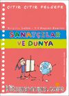 Sanatçılar ve Dünya / Çıtır Çıtır Felsefe 33