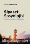 Siyaset Sosyolojisi & Temel Kavramlar ve Yaklaşımlar