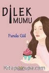 Dilek Mumu