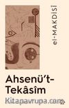 Ahsenü’t-Tekasim