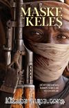 Maske ve Keleş