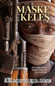 Maske ve Keleş