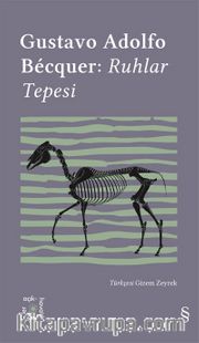 Everest Açıkhava 28 / Gostavo Adolfo Bécquer: Ruhlar Tepesi