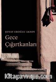 Gece Çığırtkanları 