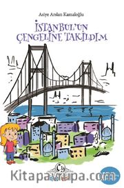 İstanbul’un Çengeline Takıldım
