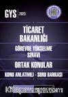 2023 Ticaret Bakanlığı Ortak Konular Görevde Yükselme Konu Anlatımlı Soru Bankası