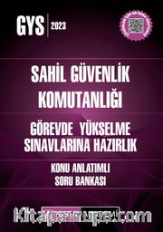 2023 GYS Sahil Güvenlik Komutanlığı Görevde Yükselme Konu Anlatımlı Soru Bankası