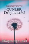 Günler Düşerken