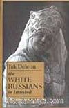 The White Russians in Istanbul