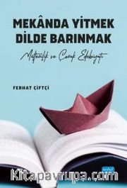 Mekanda Yitmek Dilde Barınmak <br /> Mültecilik ve Çocuk Edebiyatı