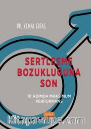 Sertleşme Bozukluğuna Son <br /> 10 Adımda Maksimum Performans