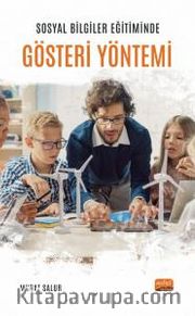 Sosyal Bilgiler Eğitiminde Gösteri Yöntemi