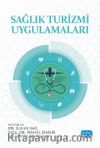 Sağlık Turizmi Uygulamaları