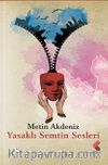Yasaklı Semtin Sesleri