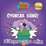 Oyuncak Günü / Kral Şakir İlk Okuma Kitabı 22