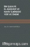 İbn Şukayr el-Bağdadî ve Nahiv İlmindeki Yeri ve Önemi