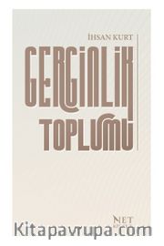 Gerginlik Toplumu