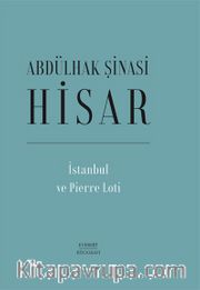 İstanbul ve Pierre Loti (Ciltli)