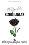 Hz. Peygamberin Kızdığı Anlar
