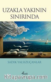 Uzakla Yakının Sınırında
