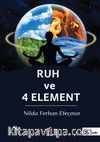 Ruh ve 4 Element