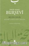 Kesin Delil & Kitabü'l Hucceti'l-Baliğa