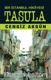 Bir İstanbul Hikayesi Tasula
