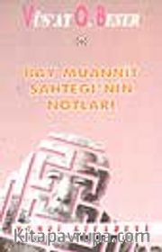 Bay Muannit Sahtegi'nin Notları